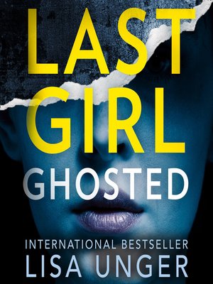 Last Girl Ghosted - Audiobook